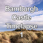Time lapse of clouds over Bamburgh castle, Northumberland, England