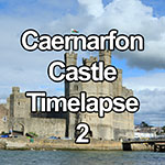 Time lapse video of Caernarfon Castle, North Wales