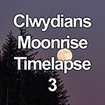Time lapse of full moon rising over Coed Moel Famau, North Wales