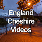 Videos featuring Cheshire, England
