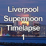 Time lapse of the July 2022 'Buck' supermoon over the Liverpool skyline