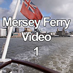 Video sailing across the River Mersey on the Mersey Ferry to Liverpool, England