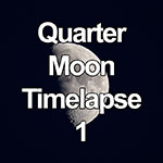 Time lapse of a quarter moon traversing the night sky