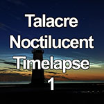 Time lapse of noctilucent clouds over Talacre lighthouse, North Wales